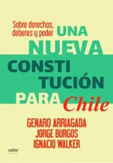 UNA NUEVA CONSTITUCION PARA CHILE1
