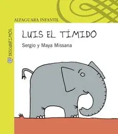 LUIS EL TIMIDO T/D1