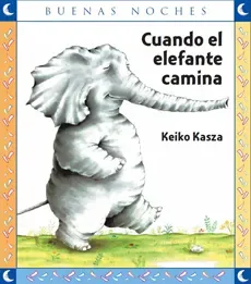 CUANDO EL ELEFANTE CAMINA1