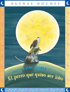 EL PERRO QUE QUISO SER LOBO1