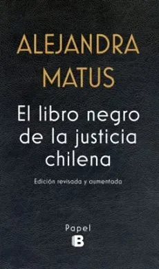 EL LIBRO NEGRO DE LA JUSTICIA CHILENA1