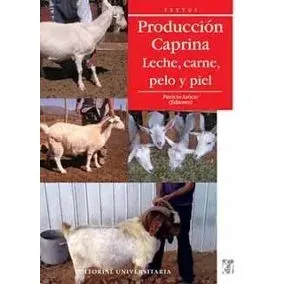 PRODUCCION CAPRINA LECHE CARNE PELO Y PIEL1