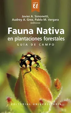 FAUNA NATIVA EN PLANTACIONES FORESTALES1