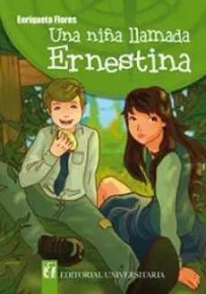 UNA NIÑA LLAMADA ERNESTINA1