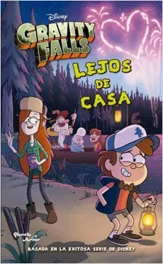 GRAVITY FALLS LEJOS DE CASA1