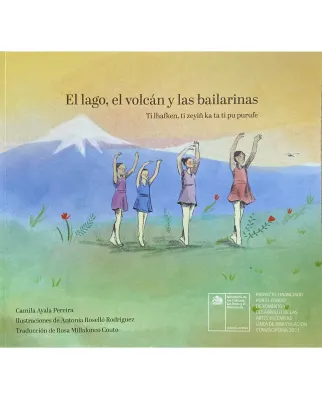 EL LAGO EL VOLCAN Y LAS BAILARINAS1