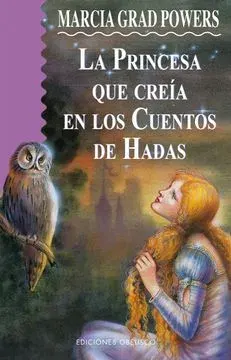 LA PRINCESA QUE CREIA EN LOS CUENTOS DE HADAS1