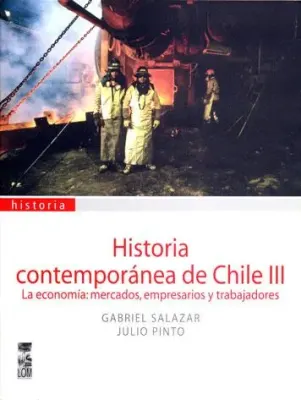 HISTORIA CONTEMPORANEA DE CHILE III1