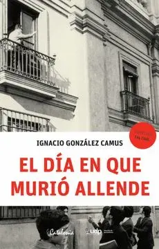 EL DIA EN QUE MURIO ALLENDE1