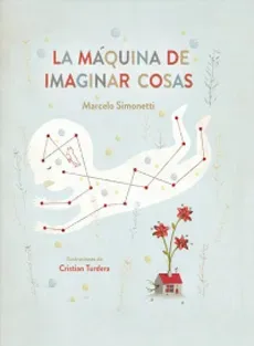 LA MAQUINA DE IMAGINAR COSAS1