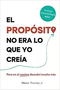 EL PROPÓSITO NO ERA LO QUE YO CREÍA1