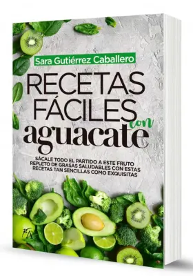 RECETAS FACILES CON AGUACATE1
