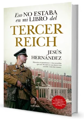 ESO NO ESTABA EN MI LIBRO DEL TERCER REICH1