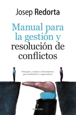 MANUAL PARA LA GESTION Y RESOLUCION DE CONFLICTOS1