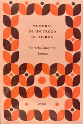 MEMORIA DE UN TROZO DE TIERRA1