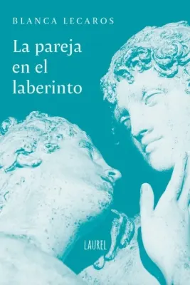 LA PAREJA EN EL LABERINTO1