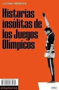HISTORIAS INSOLITAS DE LOS JUEGOS OLIMPICOS1