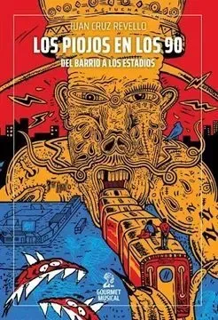 LOS PIOJOS EN LOS 901