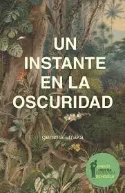 UN INSTANTE EN LA OSCURIDAD1