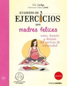 CUADERNO DE EJERCICIOS PARA MADRES FELICES1