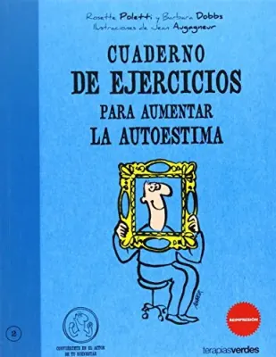 CUADERNO DE EJERCICIOS PARA AUMENTAR LA AUTOESTIMA1