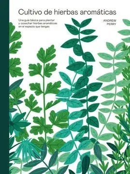 CULTIVO DE HIERBAS AROMATICAS1