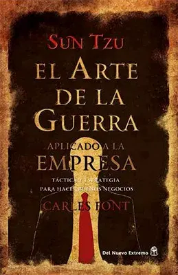 EL ARTE DE LA GUERRA APLICADO A LA EMPRESA1