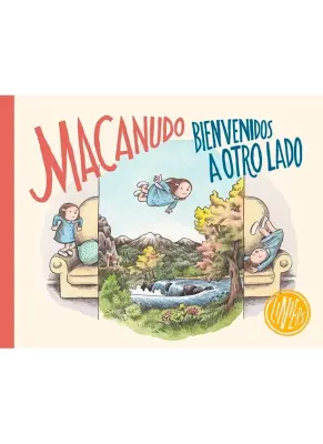 MACANUDO. BIENVENIDOS A OTRO LADO1