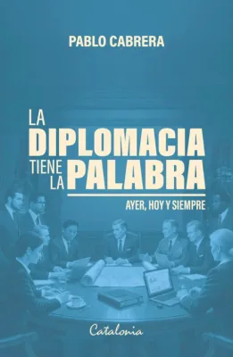 LA DIPLOMACIA TIENE LA PALABRA1