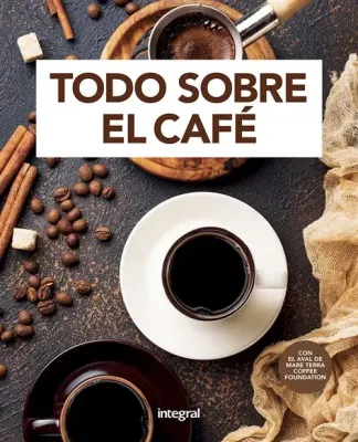 TODO SOBRE EL CAFE1