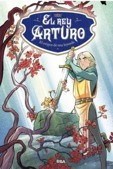 EL REY ARTURO EL ORIGEN DE UNA LEYENDA1