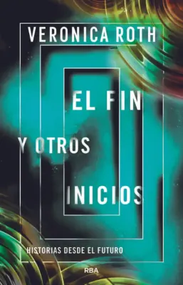EL FIN Y OTROS INICIOS1