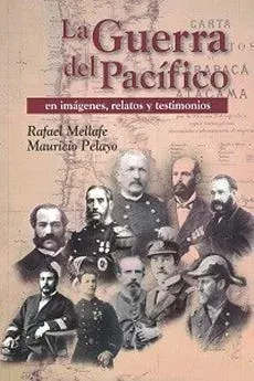 LA GUERRA DEL PACIFICO EN IMAGENES RELATOS Y TESTIMONIOS1