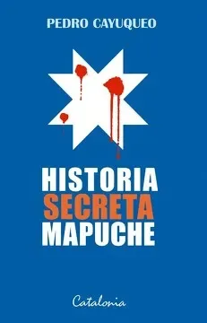 HISTORIA SECRETA MAPUCHE1