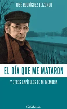EL DIA QUE ME MATARON1
