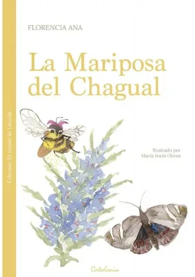 LA MARIPOSA DEL CHAGUAL1