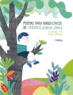 POEMAS PARA NIÑOS CHICOS DE FEDERICO GARCIA LORCA1