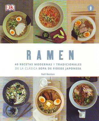 RAMEN 40 RECETAS MODERNAS Y TRADICIONALES1