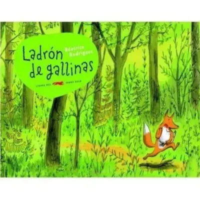LADRON DE GALLINAS1