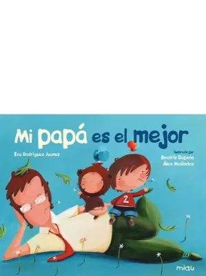 MI PAPA ES EL MEJOR1