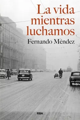 LA VIDA MIENTRAS LUCHAMOS1