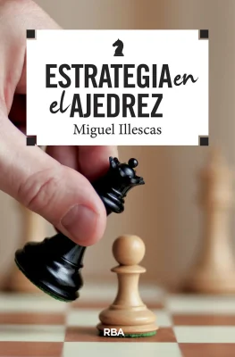 ESTRATEGIA EN EL AJEDREZ1