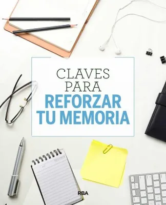 CLAVES PARA REFORZAR TU MEMORIA1