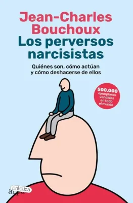 LOS PERVERSOS NARCISISTAS1