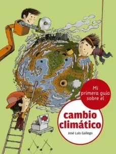 MI PRIMERA GUIA SOBRE EL CAMBIO CLIMATICO1