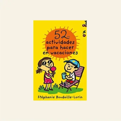 52 ACTIVIDADES PARA HACER EN VACACIONES1