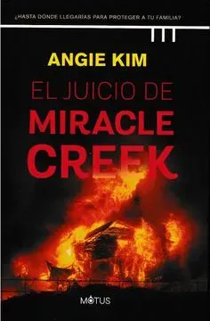 EL JUICIO DE MIRACLE CREEK1