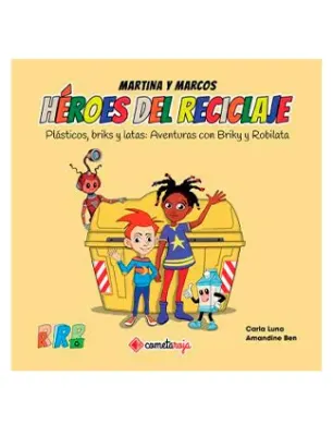 HEROES DEL RECICLAJE PLASTICOS BRIKS Y LATAS1
