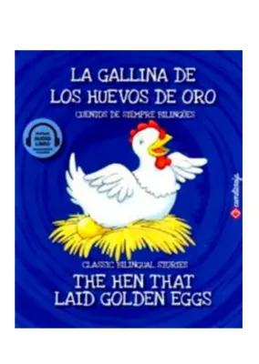 LA GALLINA DE LOS HUEVOS DE ORO / THE HEN THAT LAID GOLDEN EGGS1