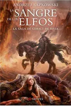 LA SANGRE DE LOS ELFOS SAGA DE GERALT DE RIVIA 31